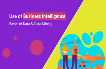 Use of Business Intelligence | basics of Data & Data Mining
