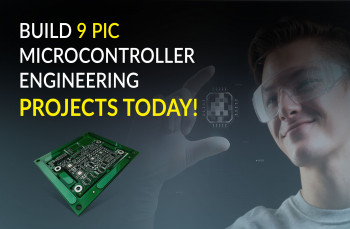 Build 9 PIC Microcontroller Engineering projects today!