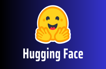 Hugging Face: Course for Beginners